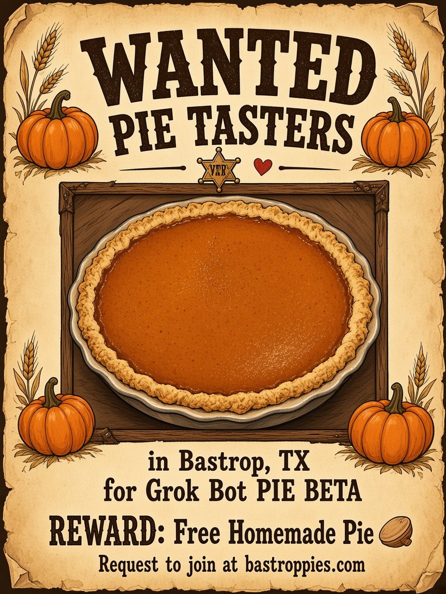 Wanted: pie tasters in Bastrop poster